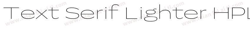 Text Serif Lighter HPLHS字体转换